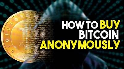 How to Purchase Bitcoins Anonymously and Safely in 2023