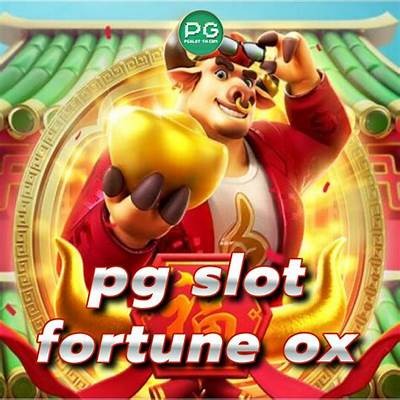 Explore the Exciting Features and Gameplay of Fortune Ox Slot by PG